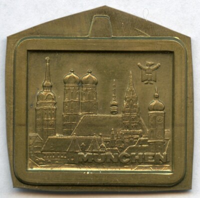 BAYERN - BRONZEBESCHLAG EINER MÜNCHNER PLAKETTE UM 1972