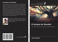 Paulin Kialo | El Bosque De Mondah | Taschenbuch | Spanisch (2022)