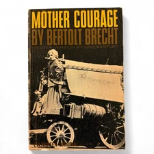 Mother Courage by Bertolt Brecht Evergreen Original