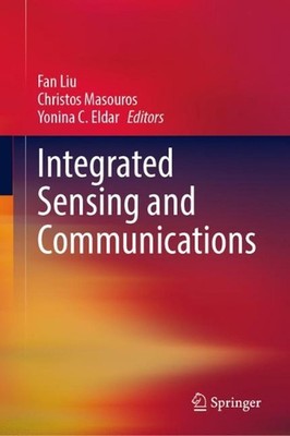Integrated Sensing and Communications by Fan Liu Hardcover Book