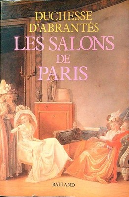 LES SALONS DE PARIS D'ABRANTES DUCHESSE BALLAND 1984 \ BROSCHUR MIT FLÜGELN