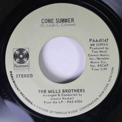 Pop 45 The Mills Brothers - Come Summer / Sally Sunshine On Paramount