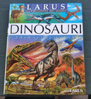 DINOSAURI E ANIMALI SCOMPARSI (ED. LARUS)