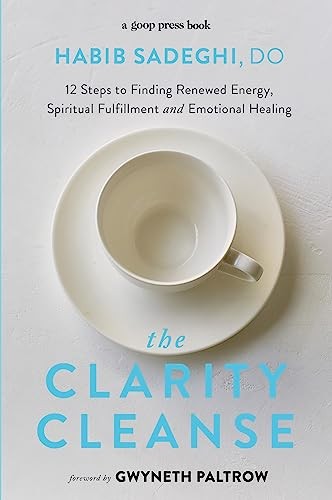 The Clarity Cleanse by Habib Sadeghi, Gwyneth Paltrow - - Image 5