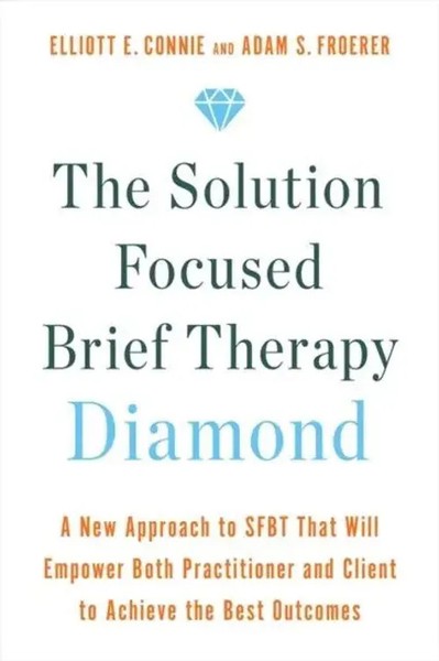The Solution Focused Brief Therapy Diamond | Adam Froerer (U. A.) | Taschenbuch-image