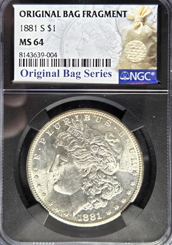 1881-S Morgan Silver Dollar 1$ - NGC MS64 - Original Bag Fragment - BRILLIANT