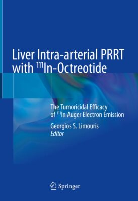Liver Intra-arterial PRRT with 111In-Octreotide: The Tumoricidal