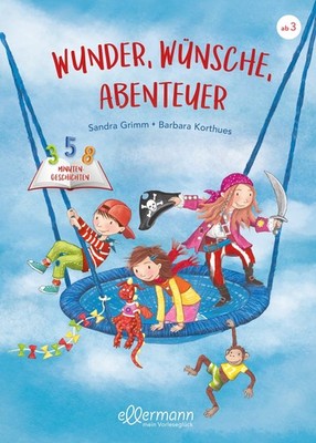 Sandra Grimm Barba 3-5-8 Minutengeschichten. Wunder, Wünsche (Gebundene Ausgabe)