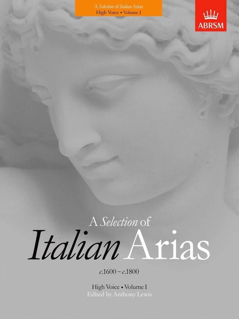 A Selection of Italian Arias 1600-1800, Volume I (High Voice) Lewis, Anthony