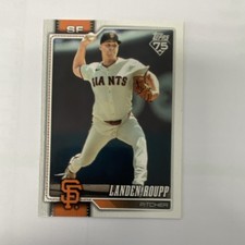 Topps 2026 Series 1. 75th Anniversary Landen Roupp San Francisco Giants #29 Card