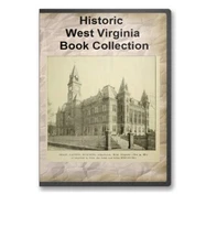 30 West Virginia WV State County Family History Genealogy Books - B313