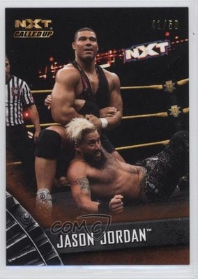 2016 Topps WWE NXT Bronze 41/50 Jason Jordan #47 0c3