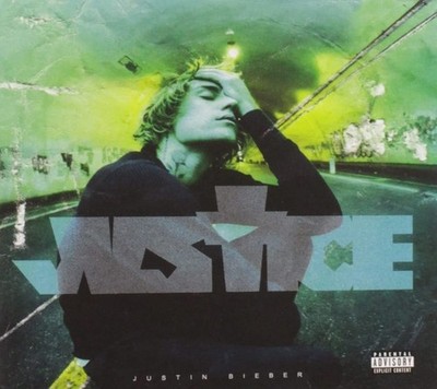 Justin Bieber - Justice [Explicit Content] - (Parental Advisory Explicit Lyrics)