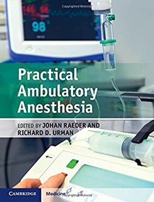 Practical Ambulatory Anesthesia Hardcover