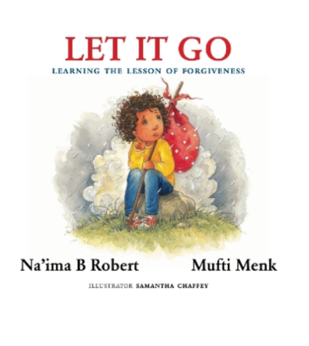 Na'ima B. Robert Mufti Menk Let It Go (Hardback) - Picture 1 of 1