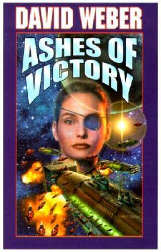 Ashes of Victory (Honor Harrington #9) - Hardcover By Weber, David - VERY GOOD