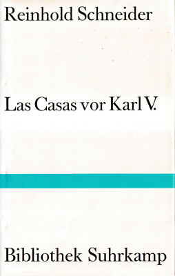 su- b SCHNEIDER : LAS CASAS VOR KARL V.            b  622