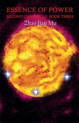 Essence of Power Jian Mu Zhao Taschenbuch Second Chronicle Englisch 2026