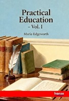 Practical Education Maria Edgeworth