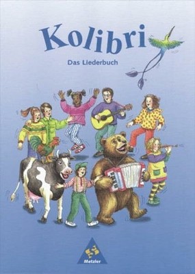 Kolibri - Liederbuch: Kolibri - Ausgabe 1995 Süd: Liederbuch 1 Buch Schroedel