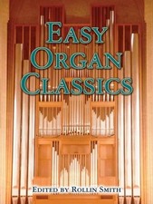 Easy Organ Classics Dover Music for Organ  Paperback 