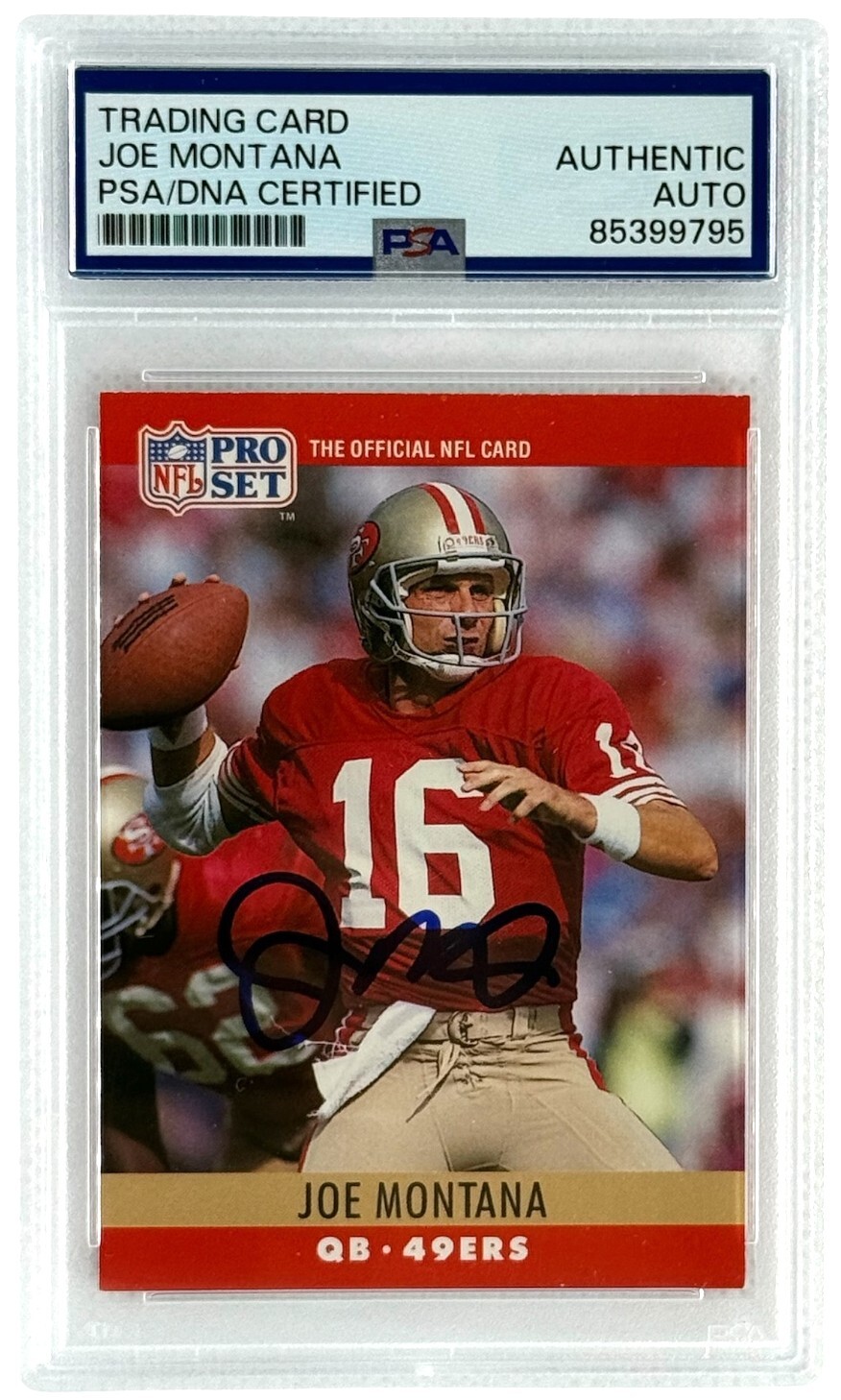 San Francisco 49ers Joe Montana Autographed 1990 Pro Set Card #293 PSA/DNA view 1