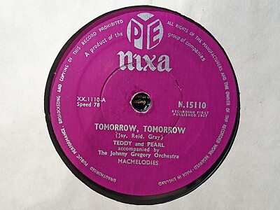 TEDDY AND PEARL - Tomorrow, Tomorrow / Mandolin Serenade 78 rpm disc (A++)