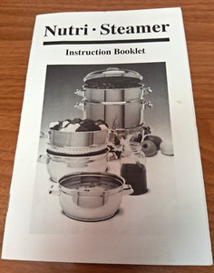 Back To Basics Nutri Steamer INSTRUCTION BOOKLET MANUAL