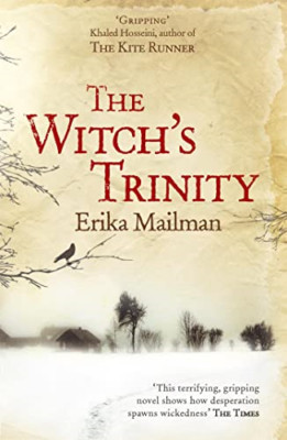 The Witch's Trinity - Paperback NEW Mailman, Erika 05-Mar-09
