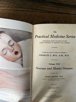 Peter Bassoe, M.D. The Practical Medical Series~Nervous & Mental Diseases~1924