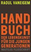 Thumbnail - Handbuch Der Lebenskunst Für Die Jungen Generationen | Buch |