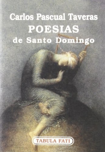 М. Корради Карлос П. Таверас Поэмы Санто-Доминго (в мягкой обложке) (ИМПОРТ из Великобритании)