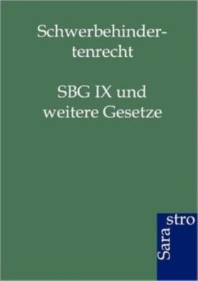 Schwerbehindertenrecht: Sbg Ix Und Weitere Gesetze