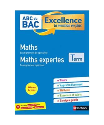 ABC BAC Excellence Maths&Maths Expertes Terminale, Chassard, Gérard