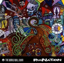 The World Will Burn Ruination (CD) (UK IMPORT)