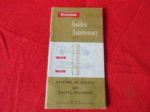 1959 Firestone Golden Anniversary of Auto Racing and Records 1909 to 1959