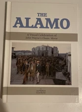 The Alamo A Visual Celebration Of John Wayne’s Classic Movie
