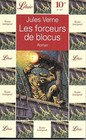 Les Forceurs de blocus. Jules VERNE. Librio SF20
