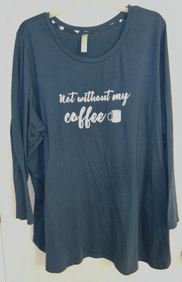 Sleep by Cacique LS Pajama Top Womens 22/24 Night Shirt Not Without My Coffee