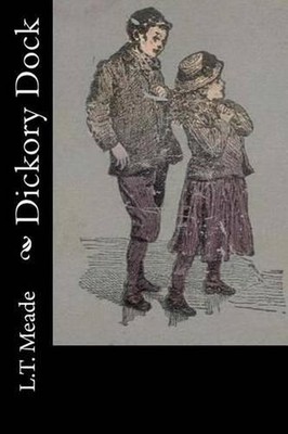 Dickory Dock by L.T. Meade (English) Paperback Book