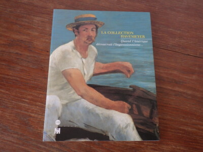 DIE SAMMLUNG HAVEMEYER Musée d'Orsay 1997-1998 Impressionismus