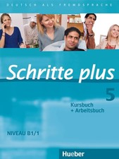Schritte Plus: Kurs- und Arbeitsbuch 5 ohne CD,Hilpert, Silke Si