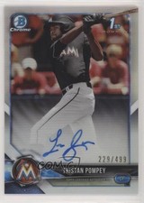 2018 Bowman Draft Chrome Pick Refractor 229/499 Tristan Pompey #CDA-TP Auto s3g