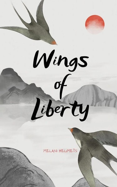 Melani Helimets | Wings Of Liberty | Taschenbuch | Englisch (2024)-image