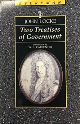 Two Treatises of Government by John Locke 9780460870443 | eBay