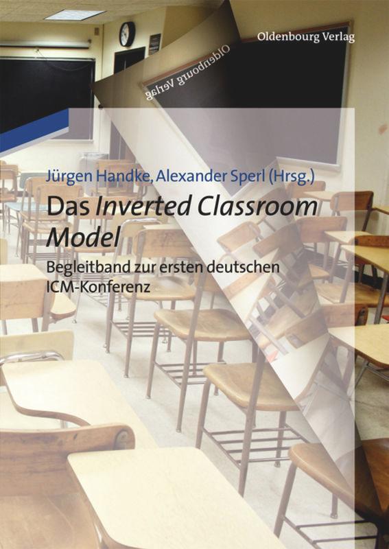 Thumbnail - Alexander Sperl (u. A.) | Das Inverted Classroom Model | Taschenbuch |