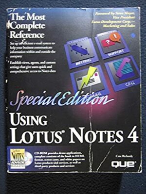 Using Lotus Notes 4 (Using ... (Que)) [Feb 01, 1996] Richards, Cate; Williams,..