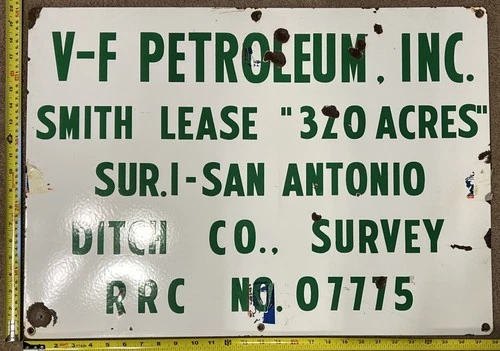 Vintage Porcelain Oil Field Sign - V-F Petroleum Inc Smith Lease