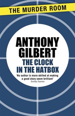 Gilbert - Clock in the Hatbox - New paperback or softback - X555z