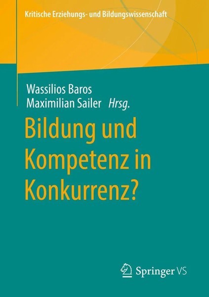 Bildung Und Kompetenz In Konkurrenz? Wassilios Baros (U. A.) Taschenbuch Xiii-image
